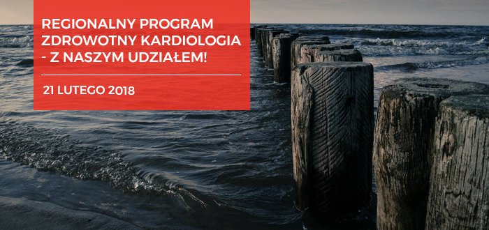 Regionalny Program Zdrowotny Rehabilitacja Kardiologiczna z naszym udziałem!