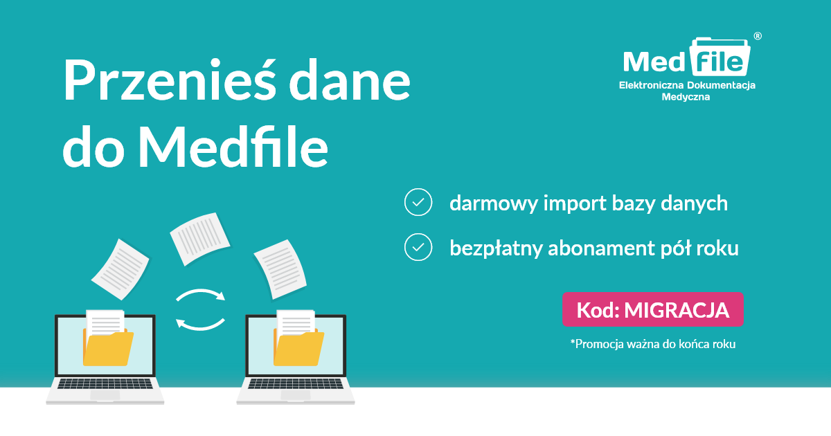 Biostat rozwija oprogramowanie Medfile. Teraz darmowy import danych dla nowych klientów