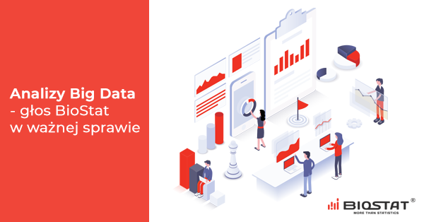 Analizy Big Data - głos BioStat w ważnej sprawie