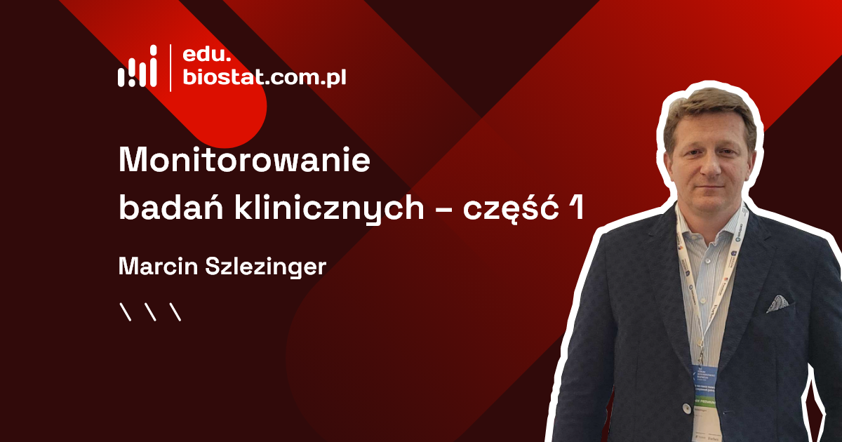 Monitorowanie badań klinicznych. Nowy kurs w ofercie szkoleniowej Biostatu